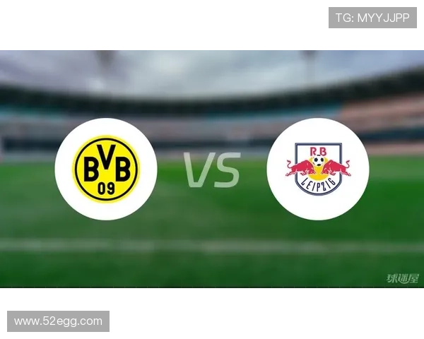 莱比锡多特强阵争锋战四将亮相